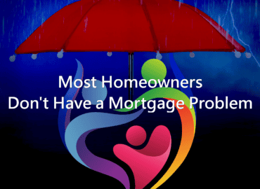 Most Homeowners Don’t Have a Mortgage Problem because they are insured with Lucking Life Insurance